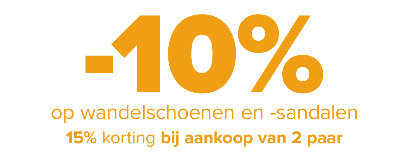 -10% op wandelschoenen en -sandalen, 15% korting bij aankoop. van een tweede paar.