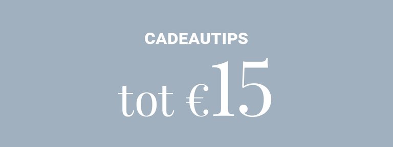 cadeautips tot 15 euro